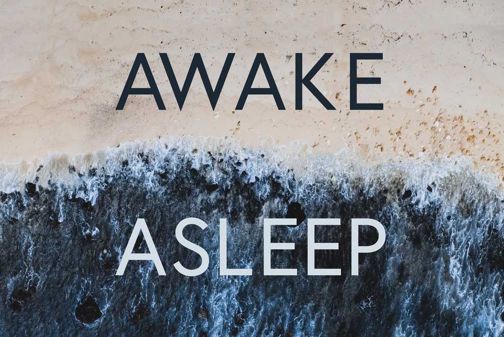Awake/Asleep
